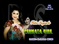 Download Lagu Permata Biru - Rita Sugiarto New Pallapa