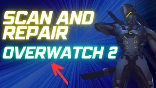 How to Scan and Repair Overwatch 2