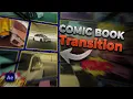 How to Create INSANE Comic Book Transitions in After Effects Step-by-Step Tutorial