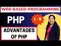 Advantages of PHP Web based programming Server Side Scripting CS IT