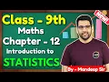 Class 9 Ch 12 Statistics ONE SHOT Maths NCERT CBSE GREENBoard