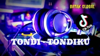 Download DJ BATAK TERBARU 2021 - TONDI TONDIKU DO HO || DJ LAGU BATAK NO VIT REMIX [BATAK GLOBAL] MP3