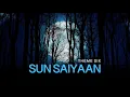 Download Lagu Sun Saiyaan | OST Qurbaan | Background Themes | Part 3