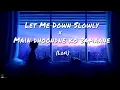 Download Lagu Let Me Down Slowly + Main Dhoondne Ko Lofi  || Lofi Tunes || @lofitunes01