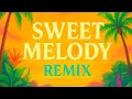 Lagu Sweet Melody V.2 (December Version)