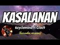 KASALANAN - 6 CYCLEMIND FT GLOC9 (karaoke version)