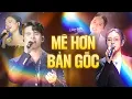 Download Lagu MÊ HƠN BẢN GỐC - Playlist Những Bài Cover Hay Nhất 2025 | Chu Thúy Quỳnh, Quốc Thiên, Lâm Bảo Ngọc