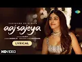 Lagu Aaj Sajeya | Alaya F | Goldie Sohel| Punit M| Trending Wedding Song 2021 | Lyrical Video|Dharma 2.0