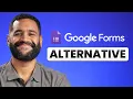 The Best Google Forms Alternative forms app