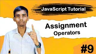 Assignment Operator in JavaScript How to use assignment operators in javascript