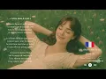 【Playlist🎧】Relaxing French Songs for a Sunny Afternoon + Lyrics｜Un après-midi fleuri 🌼