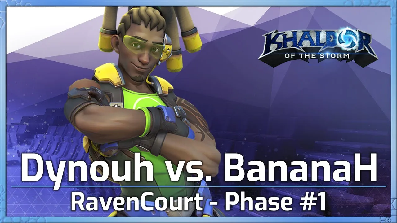 Dynouh vs. BananaH - RavenCourt Phase #1 - Heroes of the Storm