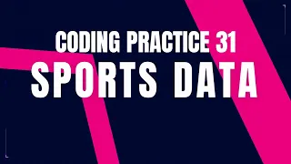 Python Problem SPORTS DATA Coding practice 31 Python Coding Tips Debugging Nxtwave CCBP