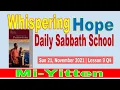 Download Lagu Daily Sabbath School Lesson | Mi-Yitten | William Josiah & Morrice Tyrell