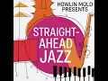 Straight-Ahead Jazz — Rare Vinyl You've Never Heard | 9 Hour Mix · HOWLIN MOLD