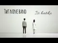 Download Lagu TWT NINE BAND - ISI HATIKU (OFFICIAL MUSIC VIDEO)
