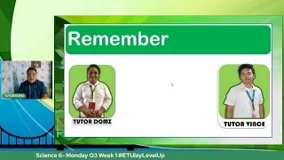 Science 6 Monday Q3 Week 1 ETUlayLevelUp 
