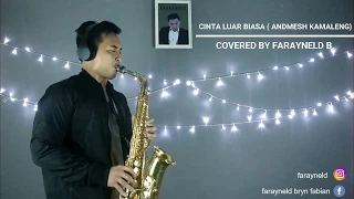 Download Cinta Luar Biasa-Andmesh Kamaleng (Saxophone cover by Farayneld B.) MP3