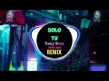 Download Lagu Highland - Solo Tu (FK Remix Tiktok 2023 DJ抖音版)