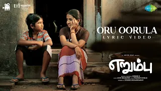 oru oorula lyric video erumbu monica siva master sakthi suresh g arun raj pradeep kumar