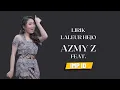 Download Lagu LALEUR HEJO - AZMY Z FT. IMP ID (Lirik Lagu)