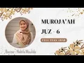 Download Lagu MUROJA'AH JUZ-6 FULL || NABILA MAULIDA