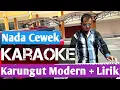 Download Lagu Karaoke karungut modern + lirik nada cewek || remix panggung || cipt. Aditya Putra Sehati