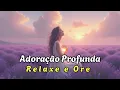 Download Lagu Músicas de Adoração 2025 | Louvores Poderosos e Inspiradores