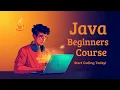 Java Tutorial for Beginners Complete Java Course 2026