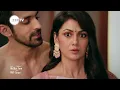 Lagu Kaise Mujhe Tum Mil Gaye Latest Episode 175 Best Scene | Sriti Jha | Zee TV APAC
