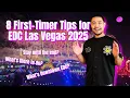 8 Essential Tips for EDC Las Vegas 2025