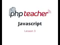 Javascript Lesson 3