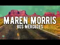 Maren Morris - 80s Mercedes
