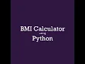 BMI Calculator in Python