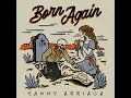 Born Again - Sammy Arriaga
