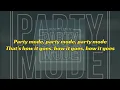DUSTIN LYNCH - PARTY MODE (Lyrics)