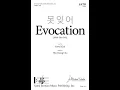 Evocation Mon-Nee-Joh SATB piano by Hye-Young Cho - Score Sound