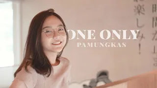 Download One Only - Pamungkas | Cover by Misellia Ikwan MP3