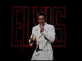 Elvis - If I Can Dream (Official Live Performance)
