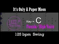 It's Only A Paper Moon - with Intro + Lyrics in C (Female) - Jazz Sing-Along