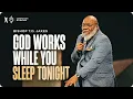 God Is Working The Night Shift In Your Life Bishop T D Jakes
