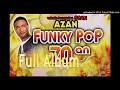 Download Lagu Azzan (Scan) - Funky Pop 70an (Full Album)