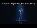 Download Lagu Dj Martini - August 2022 New Music Mashup