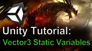 Unity Tutorial Vector3 Static Variables back down up etc