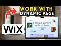 How to Work with Dynamic Pages in Wix Wix Tutorial 2025