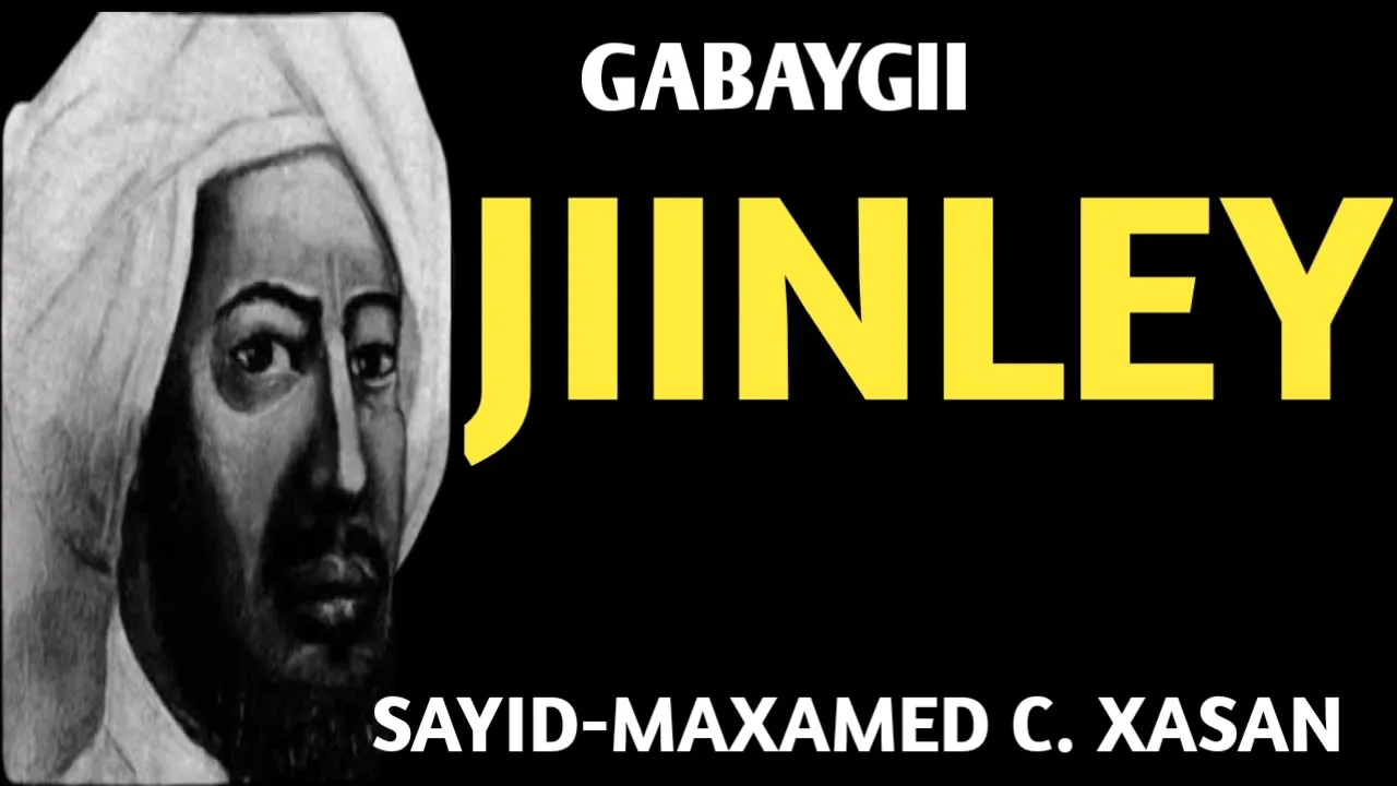 JIINLEY:  gabaygii  Sayid-maxamed u tiriyey boqor Cismaan: suugaan xusid mudan