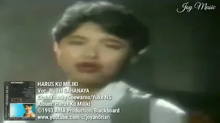 ruth sahanaya harus kumiliki 1993 