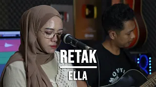 Download RETAK - ELLA (LIVE COVER INDAH YASTAMI) MP3