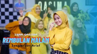 Download Rembulan Malam - Isna Qasima | korbankan diri dalam ilusi hilangkan rindu MP3