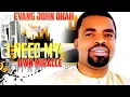 Download Lagu EVANG JOHN OKAH | I NEED MY OWN MIRACLE | CHRISTIAN PRAISE